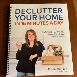 Declutter your Home by Dawn Madsen- Minimalist Mom
